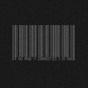 NSRB-11 - Commodified (Clear Vinyl)