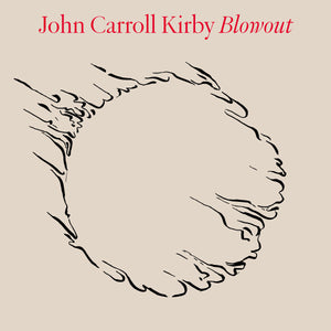 John Carroll Kirby - Blowout (CD)